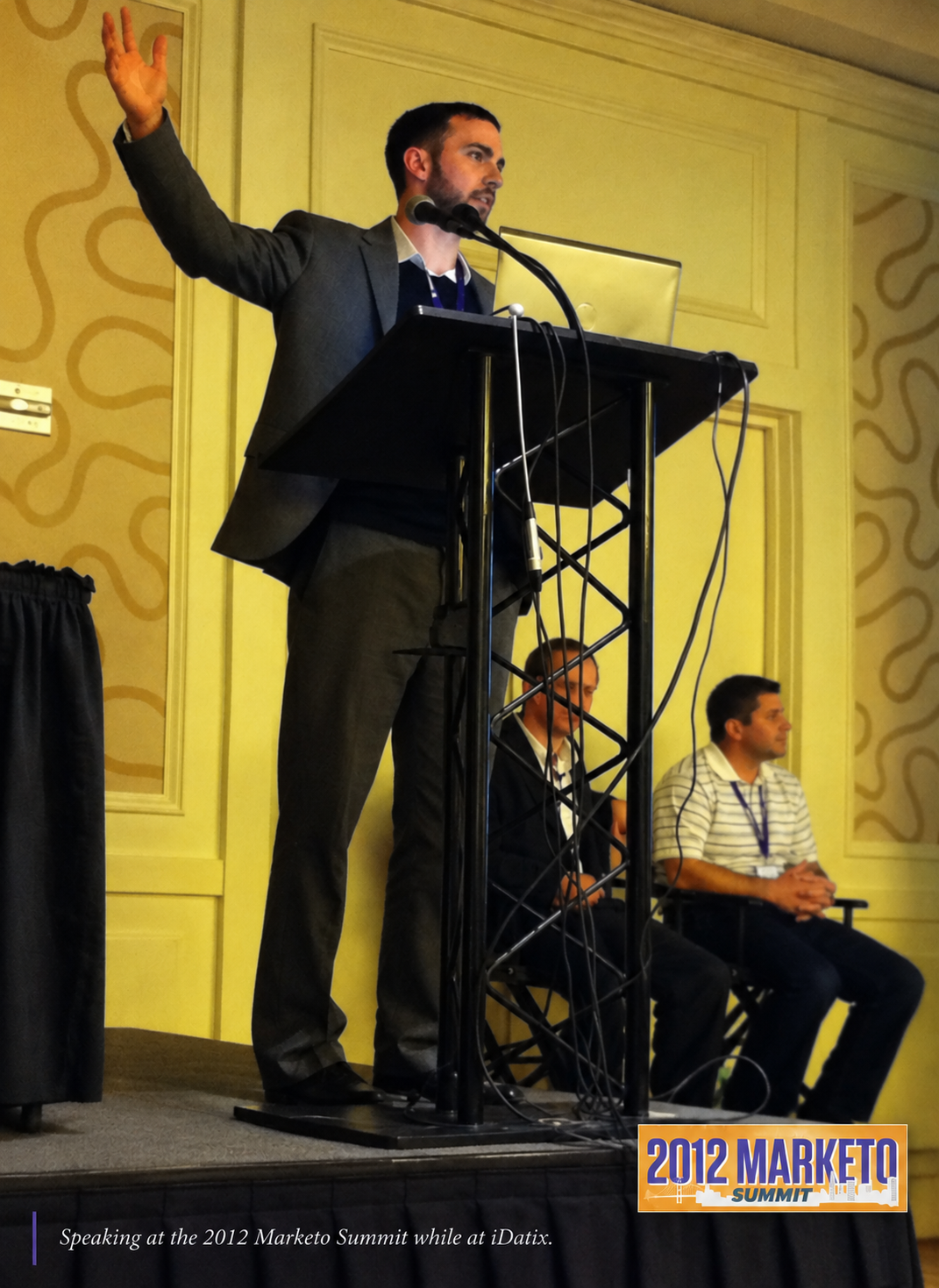 Speaking at the 2012 Marketo Summit while at iDatix.